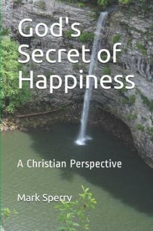 Cover of God's Secret of Happiness