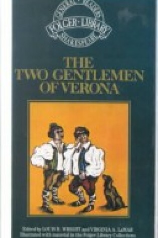 Cover of Two Gentlemen of Verona (Rev. Folger Ed.)