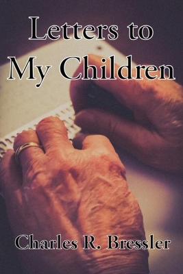 Cover of Letters to My Children