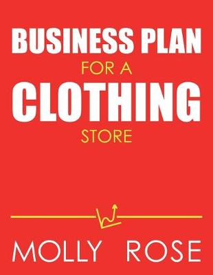 Book cover for Business Plan For A Clothing Store