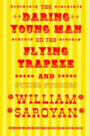 Cover of The Daring Young Man on the Flying Trapeze