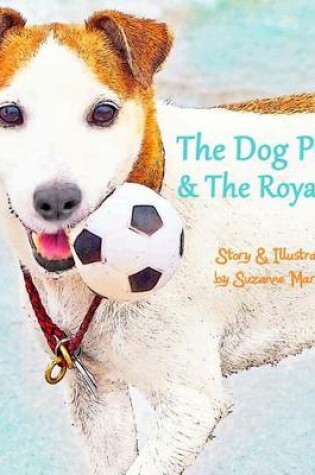 Cover of The Dog Prince and the Royal Ball