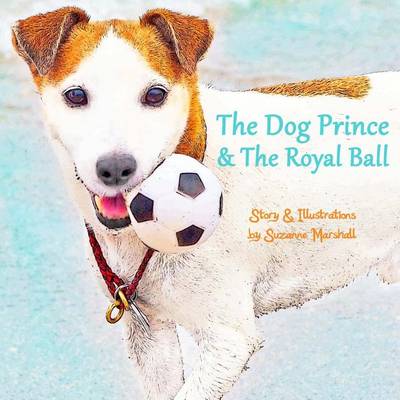 Book cover for The Dog Prince and the Royal Ball