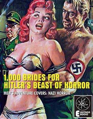 Book cover for 1,000 Brides for Hitler's Beast of Horror