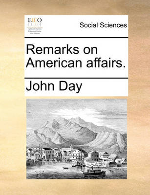 Book cover for Remarks on American Affairs.