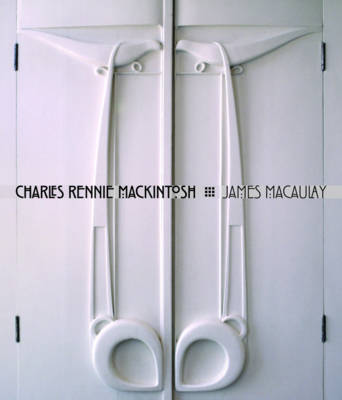 Book cover for Charles Rennie Mackintosh