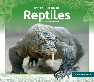 Cover of The Evolution of Reptiles