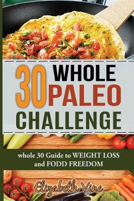 Book cover for 30 Whole Paleo Challenge