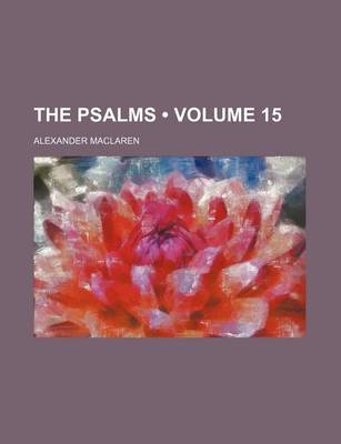 Book cover for The Psalms (Volume 15)