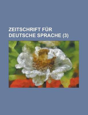 Book cover for Zeitschrift Fur Deutsche Sprache (3 )