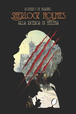 Cover of Sherlock Holmes - Alla ricerca di Helèna