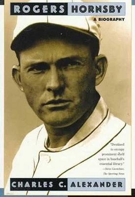 Book cover for Rogers Hornsby: a Biography