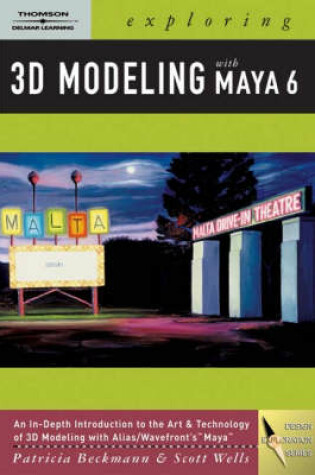 Cover of Exploring 3D Modeling with Maya 5