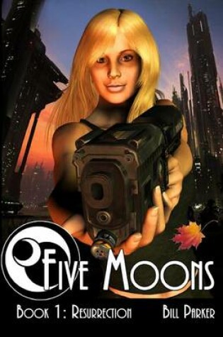 Cover of Five Moons - Resurrection