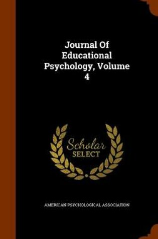 Cover of Journal of Educational Psychology, Volume 4
