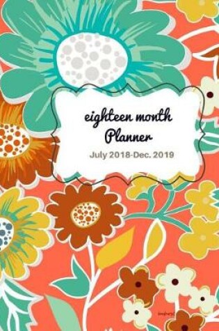 Cover of Eighteen Month Planner Sunburst