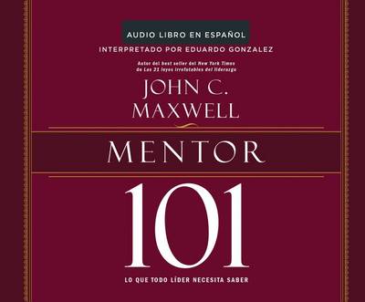 Book cover for Mentor 101 (Mentoring 101)