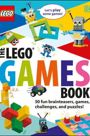 Cover of The LEGO Games Book