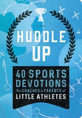 Book cover for Huddle Up! Sports Devo Little Athletes