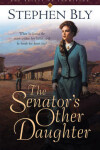 Book cover for The Senator's Other Daughter