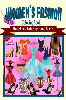 Book cover for Women's Fashion Coloring Book