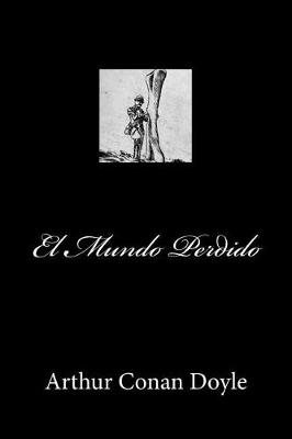 Book cover for El Mundo Perdido (Spanish Edition)