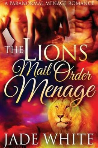 Cover of The Lion's Mail Order Menage