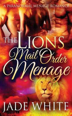 Book cover for The Lion's Mail Order Menage