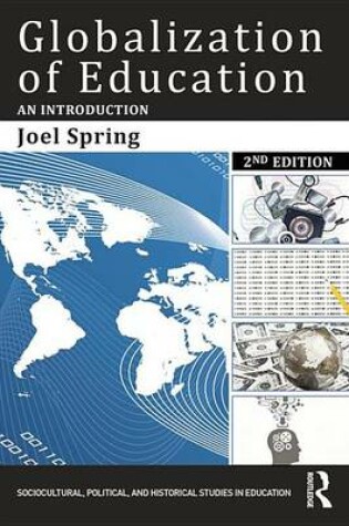Cover of Globalization of Education: An Introduction, Second Edition: An Introduction