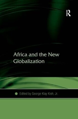 Cover of Africa and the New Globalization