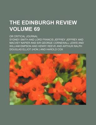 Book cover for The Edinburgh Review Volume 69; Or Critical Journal