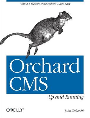 Cover of Orchard CMS: Up and Running