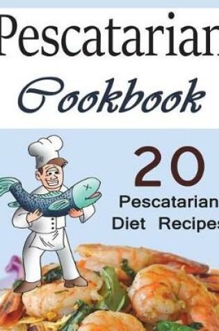 Cover of Pescatarian Cookbook