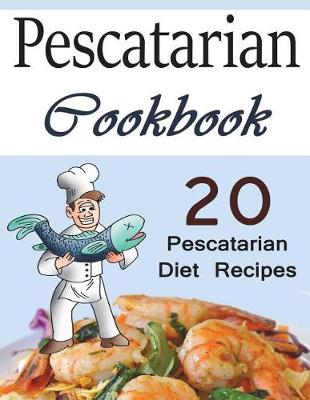 Book cover for Pescatarian Cookbook