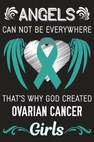 Cover of God Created Ovarian Cancer Girls