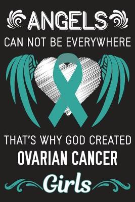 Book cover for God Created Ovarian Cancer Girls