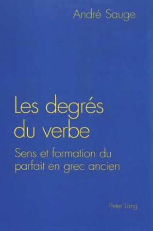 Cover of Les Degres Du Verbe