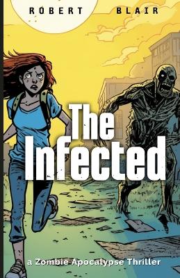 Book cover for The Infected