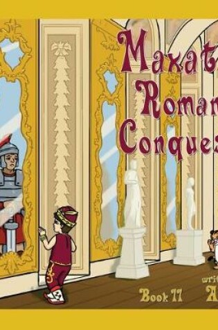 Cover of Maxat's Roman Conquest