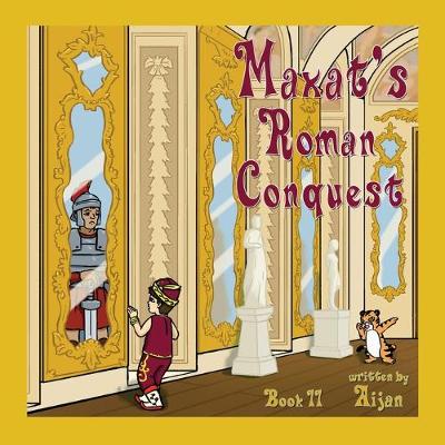 Cover of Maxat's Roman Conquest