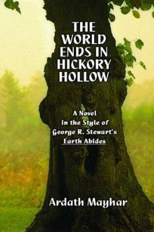 Cover of The World Ends in Hickory Hollow