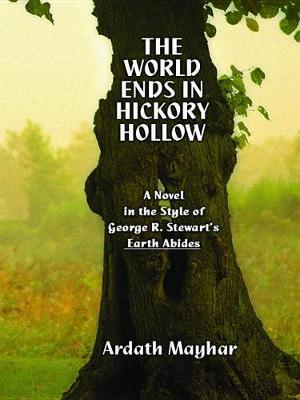 Cover of The World Ends in Hickory Hollow