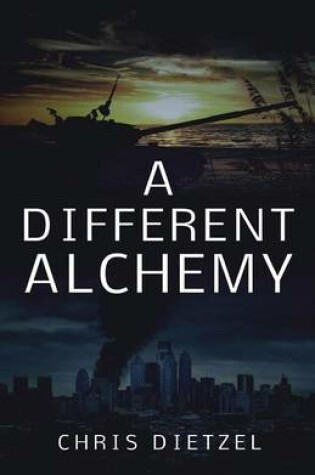 Cover of A Different Alchemy