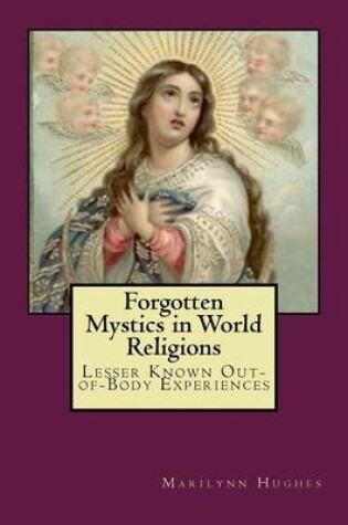 Cover of Forgotten Mystics in World Religions