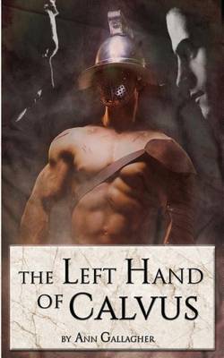 Book cover for The Left Hand of Calvus