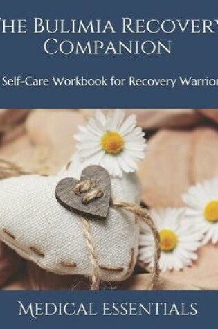 Cover of The Bulimia Recovery Companion