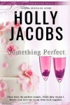 Book cover for Something Perfect