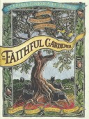 Book cover for The Faithful Gardener