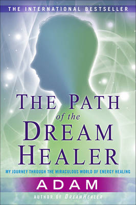 Book cover for The Path of the Dreamhealer