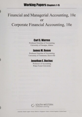 Book cover for Working Papers, Chapters 1-15 for Warren/Reeve/Duchac's Corporate Financial Accounting, 10th and Financial & Managerial Accounting, 10th